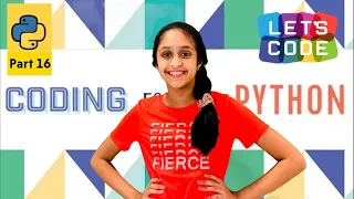 Coding in Python Part 16