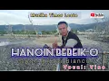 Muzika Timor Leste || HANOIN BEBEIK O || Cipta: Bento Bianco. Vocal: Vino