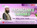 🔴PASANGANKU UJIANKU !! - Ustadz Rifky Ja'far Thalib