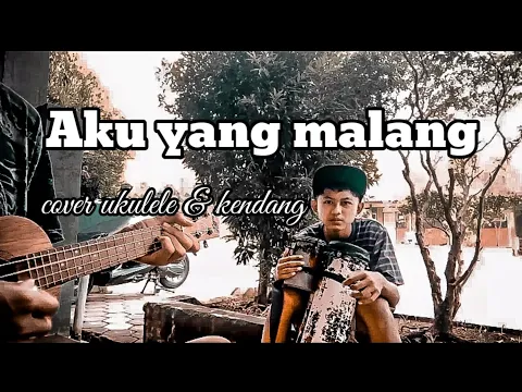 Download MP3 AKU YANG MALANG - cover ukulele \u0026kendang ||byRKTtv