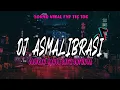 Download Lagu DJ ASMALIBRASI TIKTOK JADIKAN HANYA AKU SATU SATUNYA REMIX JEDAG JEDUG FULL BASS🔥
