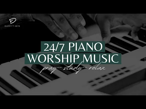 Download MP3 Prayer Instrumental Music with Scriptures & Nature | 24/7 DappyTKeys Piano Worship