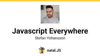 Javascript Everywhere - Stefan Yohansson