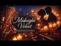 Lagu Midnight Velvet – Timeless Jazz Love Songs