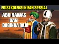 Download Lagu KUMPULAN KISAH LENGKAP ABU NAWAS DAN BAGINDA RAJA - HUMOR SUFI