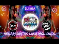 Lagu Menari Diatas Luka (Wol Owol) 💣🎵 DJ TIKTOK TERBARU 2025💃🕺 DJ VIRAL💿🎶 VERSI DJ HOREG⚡🎧OPUS⚡Nofin Asia