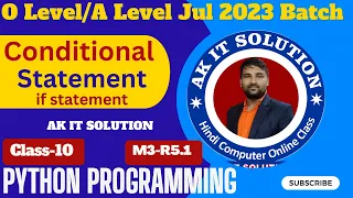 Python Class 10 Conditional Statement if Statement python if statement if condition