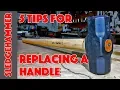 How To Replace A Sledgehammer Or Maul Handle 5 Tips