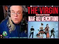 The Virgin Reaction - Maaf Aku Mencintaimu - First Time Hearing - Requested