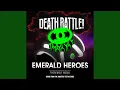 Death Battle: Emerald Heroes