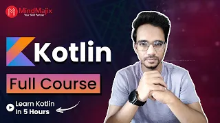 Kotlin Full Course 2026 Free Kotlin Course For Beginners Android Kotlin Training MindMajix