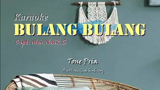 Download BULANG BULANG Tone Pria Pop Karaoke MP3