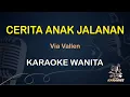 Download Lagu Cerita Anak Jalanan - Via Vallen | Karaoke Koplo Nada Wanita