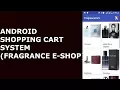 ANDROID SHOPPING CART SYSTEM Fragrance E-Shop with PayPal