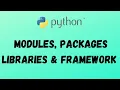 MODULES PACKAGES LIBRARIES FRAMEWORK CLASS 12 XII Computer Science