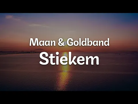 Download MP3 Maan \u0026 Goldband - Stiekem (Letra/Lyrics) | Official Music Video