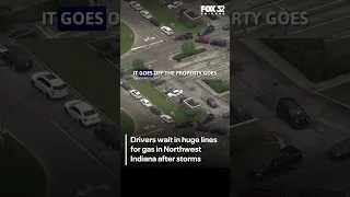 Drivers wait in huge lines for gas in Northwest Indiana after storms