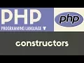 Constructors PHP Tutorial 30