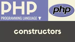 Constructors PHP Tutorial 30