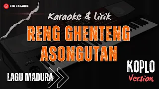 reng ghenteng asongutan karaoke lagu madura versi koplo petteng calemutan