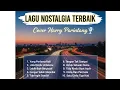 Lagu Lagu nostalgia terbaik cover harry parintang bikin baper 