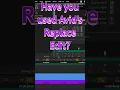 011 Replace Edit