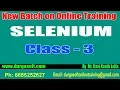 SELENIUM Online Training Class - 3 by Mr Ravi Kanth Lella