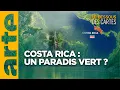 Costa Rica : un paradis vert ? | Le dessous des cartes - ARTE