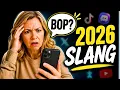 10 Slang Words Phrases You ll Hear Everywhere in 2026