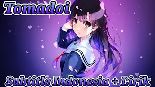 Download Tomadoi「Fujita Maiko」(Subtitle Indonesia + Lirik) MP3