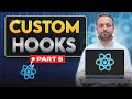 React Part 5 Master Custom Hooks in 16 Minutes