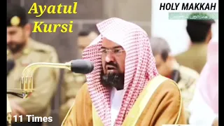 Download Ayatul kursi 11xTimes Sheikh Abdul Rahman Sudais | For Protection, Health,wealth | Holy Makkah MP3