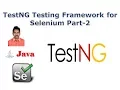 Selenium Class 34 - TestNG Testing Framework for Selenium Part-2
