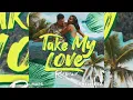 Shenseea - Take My Love (Official Audio) Ft Maps Remix