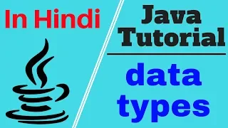 java Tutorial for beginers Part 3 Data types in java
