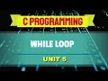 while Loop in C