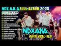 Download Lagu NDX AKA FULL ALBUM TERBARU VIRAL 2025 | KELINGAN MANTAN, SUDAH CUKUP SUDAH