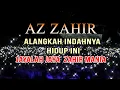 Download Lagu ALANGKAH INDAHNYA HIDUP INI - JAYALAH JAYA ZAHIR MANIA