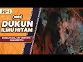 Download Lagu DUKUN ILMU HITAM (1981) FULL MOVIE HD - FARIDA PASHA, RAY SAHETAPY, DIAN ARIESTYA