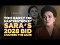 Lagu Too Early or Masterstroke? Sara’s 2028 Bid Changed the Game