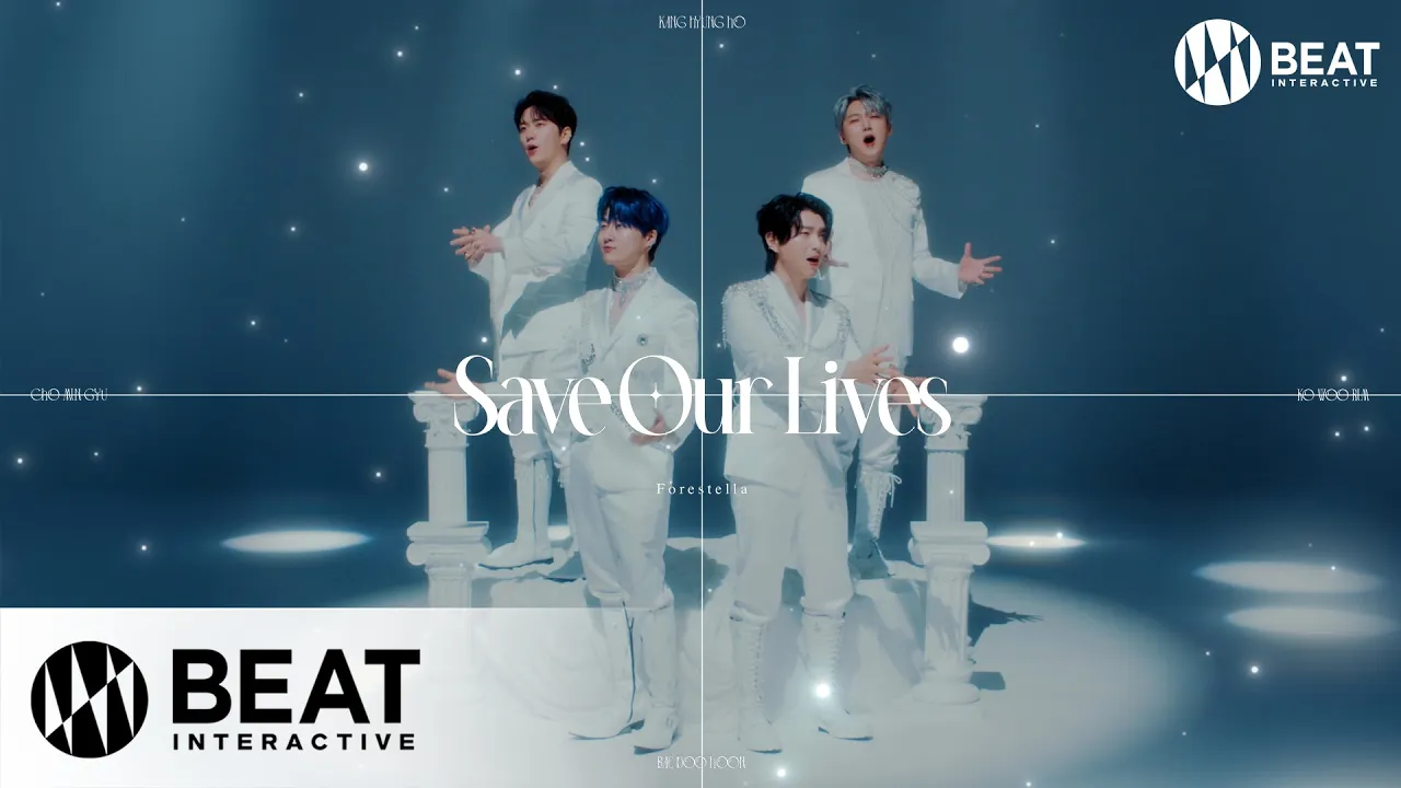 Save our livesの公式MVサムネイル