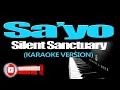 SA'YO - Silent Sanctuary (KARAOKE VERSION)