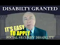 IT S EASY TO APPLY FOR SOCIAL SECURITY DISABILITY