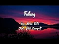Lagu Arda - Tulung (Lirik)