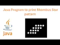 Java Program to print Rhombus Star pattern