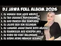 Lagu DJ JAWA TERBARU 2026 FULL BASS | DJ TAMU UNDANGAN X ROPANG X KIRANG FULL ALBUM TERBARU 2026