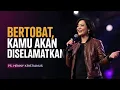 Download Lagu BERTOBAT, KAMU AKAN DISELAMATKAN - PS. HENNY KRISTIANUS