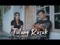 Tulang Rusuk (Cover) || Iwan Samjoe ft  Wafiq Azizah \\\\ Akustik