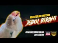 Download Lagu MASTERAN JEBOL BIRAHI BETINA JANTAN