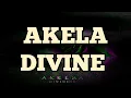 DIVINE - Akela | prod. by phenom | (Official lyrics video)